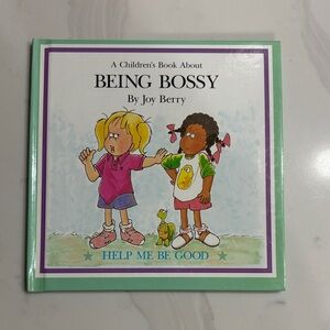 Help Me Be Good: Being Bossy Children's Book - Green Cover